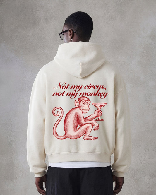 Not My Circus Hoodie